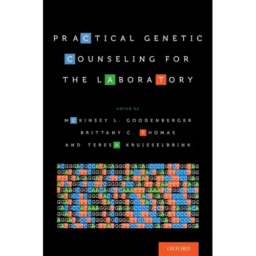 Practical Genetic Counseling for the Laboratory