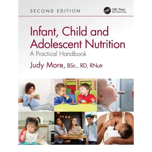 Infant, Child and Adolescent Nutrition: A Practical Handbook