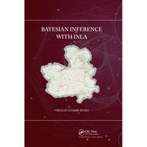 Bayesian Inference with Inla - Paperback
