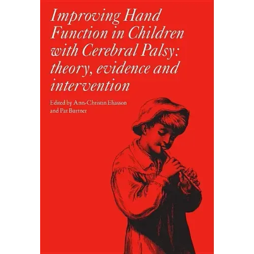 Improving Hand Function in Children with Cerebral Palsy