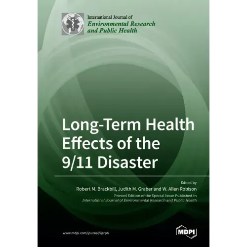 Long-Term Health Effects of the 9/11 Disaster