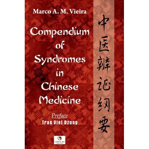 Compendium of Syndromes in Chinese Medicine
