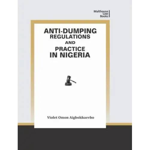 Anti-Dumping Regulations and Practice in Nigeria