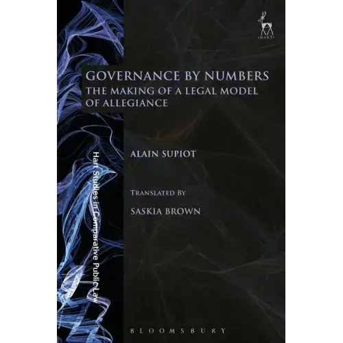 Governance by Numbers: The Making of a Legal Model of Allegiance