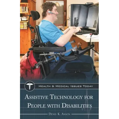 Assistive Technology for People with Disabilities