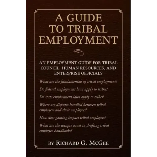 A Guide to Tribal Employment