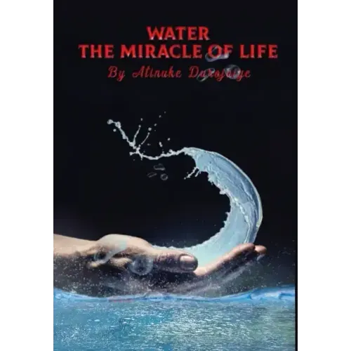 Water, The Miracle of Life: Series One