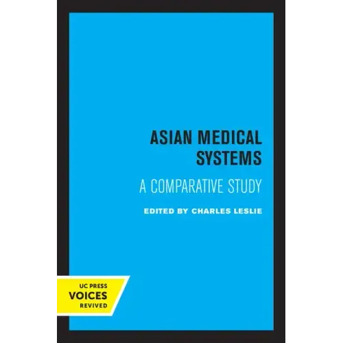 Asian Medical Systems: A Comparative Study