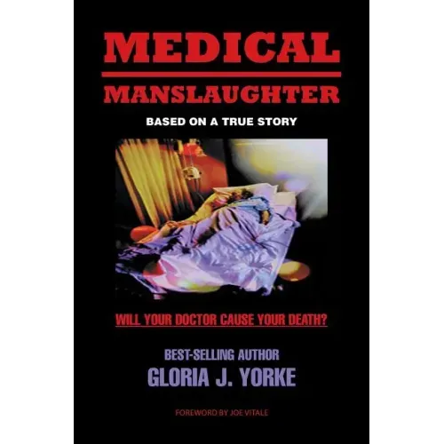 Medical Manslaughter
