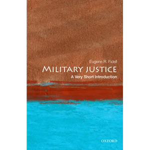 Military Justice: A Very Short Introduction - Paperback