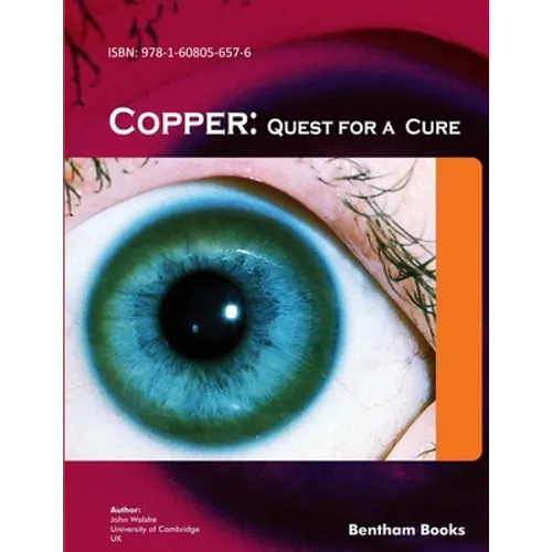 Copper: Quest for a Cure
