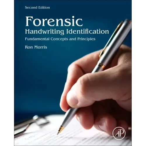 Forensic Handwriting Identification: Fundamental Concepts and Principles