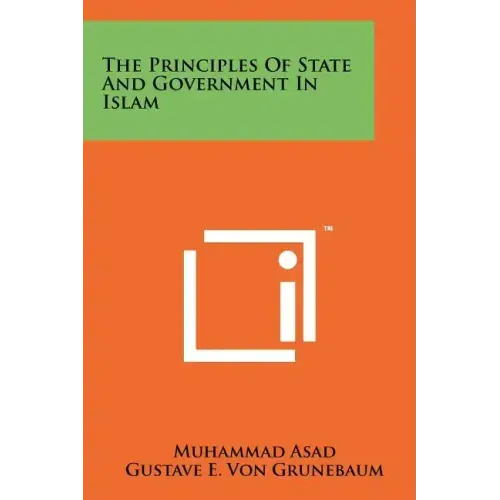 The Principles of State and Government in Islam
