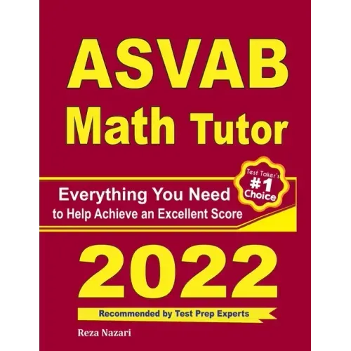 ASVAB Math Tutor: Everything You Need to Help Achieve an Excellent Score