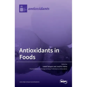 Antioxidants in Foods - Hardcover