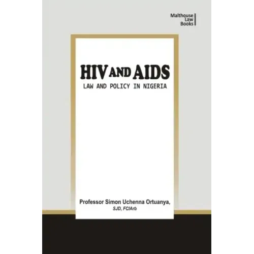 HIV and AIDS: Law and Policy in Nigeria
