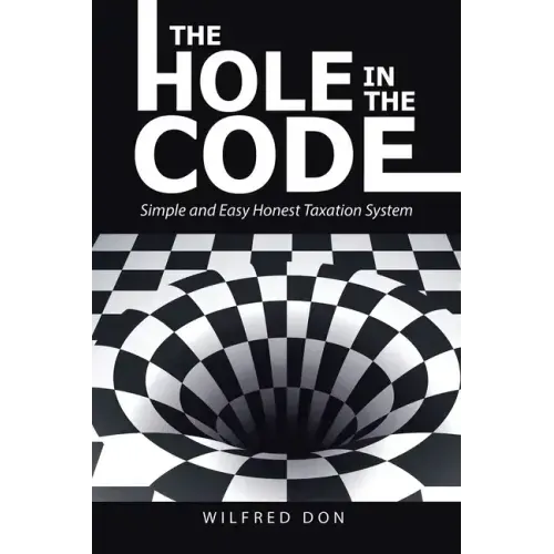 The Hole in the Code: Simple and Easy Honest Taxation System