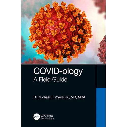 Covid-Ology: A Field Guide