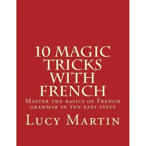 10 Magic Tricks with French