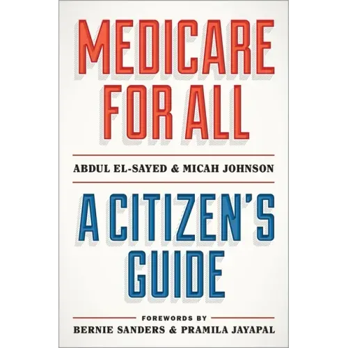 Medicare for All: A Citizen's Guide