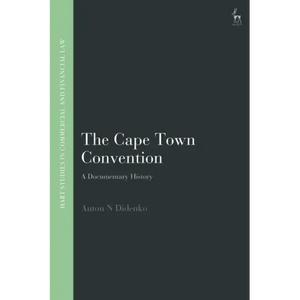 The Cape Town Convention: A Documentary History - Paperback