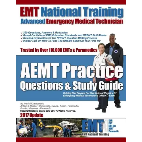 EMT National Training AEMT Practice Questions & Study Guide