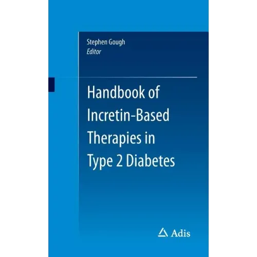 Handbook of Incretin-Based Therapies in Type 2 Diabetes