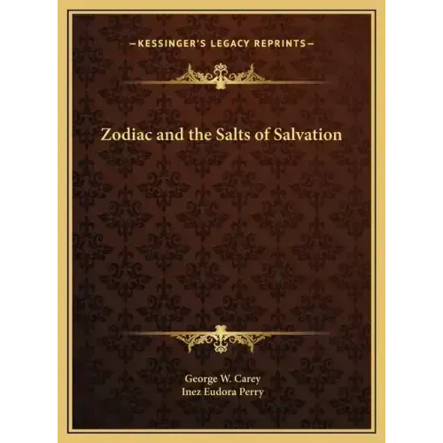 Zodiac and the Salts of Salvation