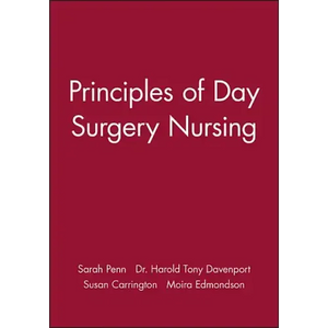 Principles of Day Surgery Nursing - Paperback