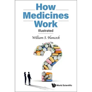 How Medicines Work: Illustrated - Hardcover