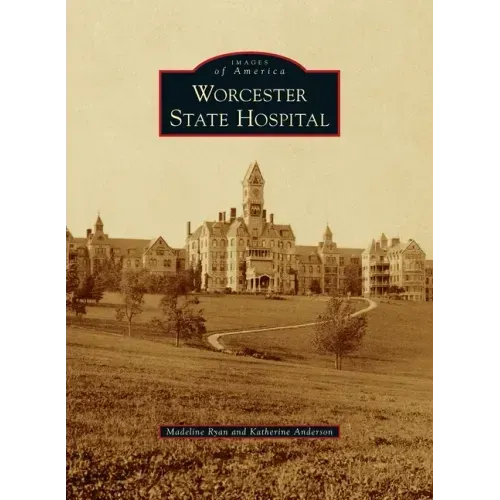 Worcester State Hospital