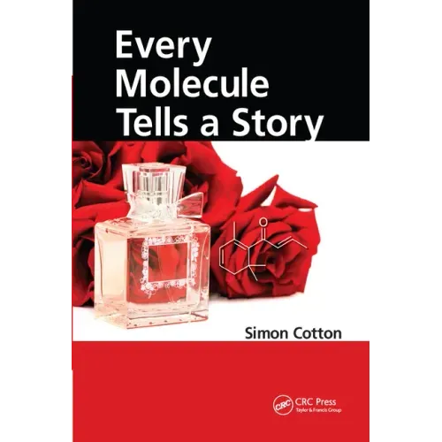 Every Molecule Tells a Story