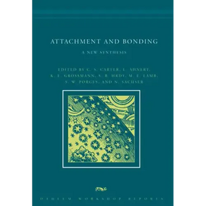 Attachment and Bonding: A New Synthesis - Paperback