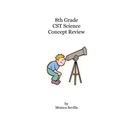 8th Grade CST Science Concept Review
