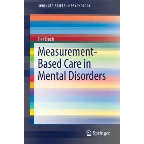 Measurement-Based Care in Mental Disorders