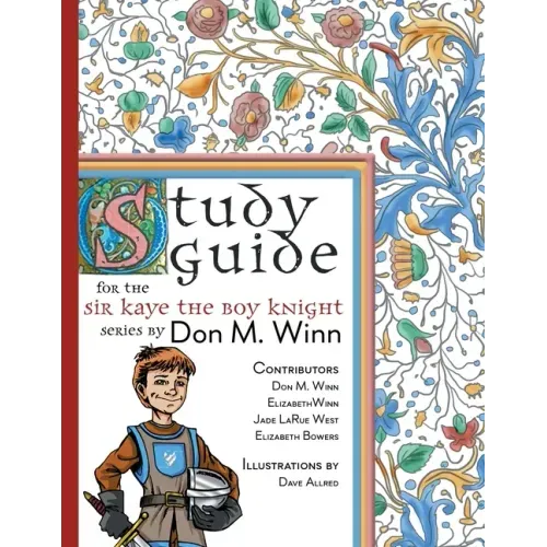 Study Guide for The Sir Kaye the Boy Knight Series
