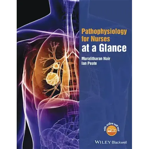 Pathophysiology for Nurses at a Glance
