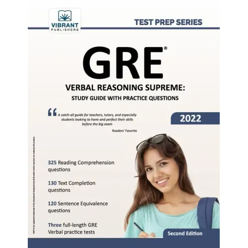 GRE Verbal Reasoning Supreme: Study Guide with Practice Questions