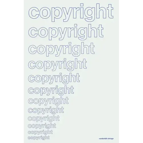 Copyright in Historical Perspective