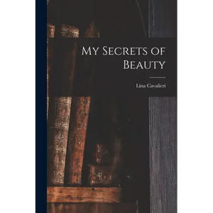 My Secrets of Beauty - Paperback
