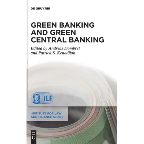 Green Banking and Green Central Banking