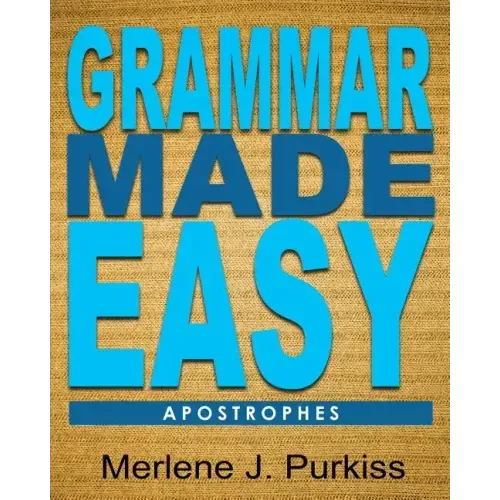 Grammar Made Easy: Apostrophes