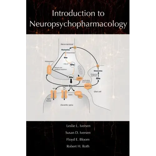 Introduction to Neuropsychopharmacology