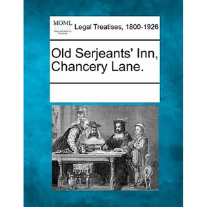 Old Serjeants' Inn, Chancery Lane. - Paperback