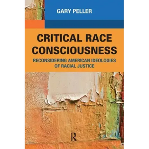 Critical Race Consciousness: The Puzzle of Representation - Paperback