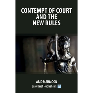 Contempt of Court and the New Rules - Paperback
