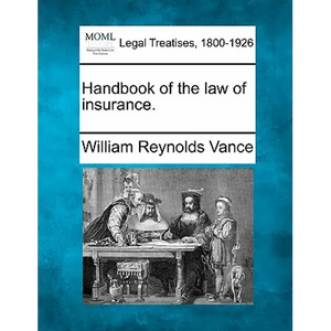 Handbook of the law of insurance. - Paperback
