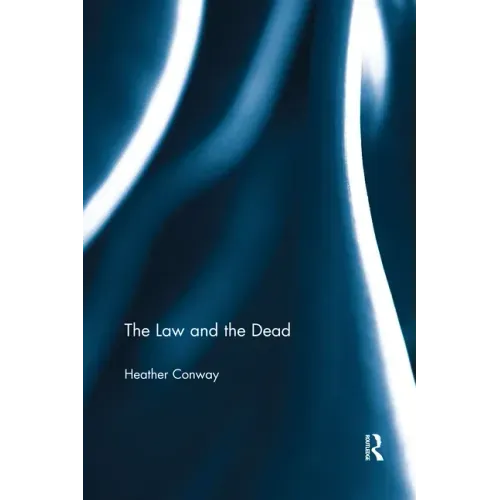 The Law and the Dead