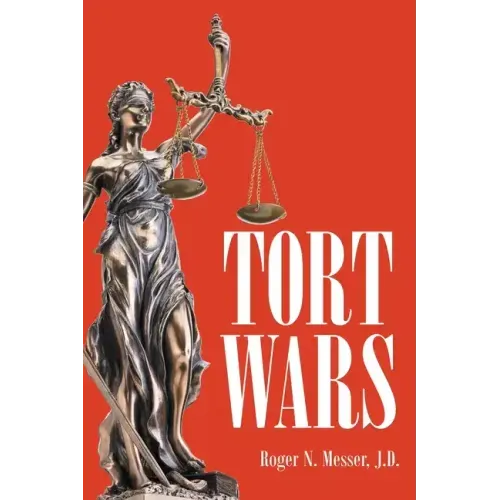 Tort Wars