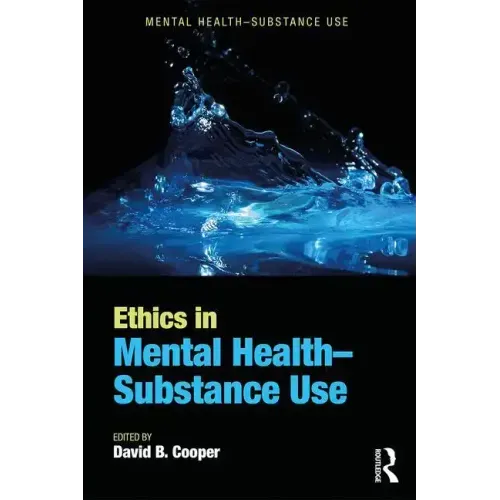 Ethics in Mental Health-Substance Use